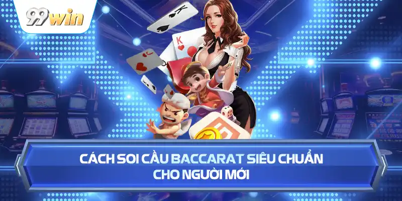 Cac-Loai-Cau-Trong-Baccarat